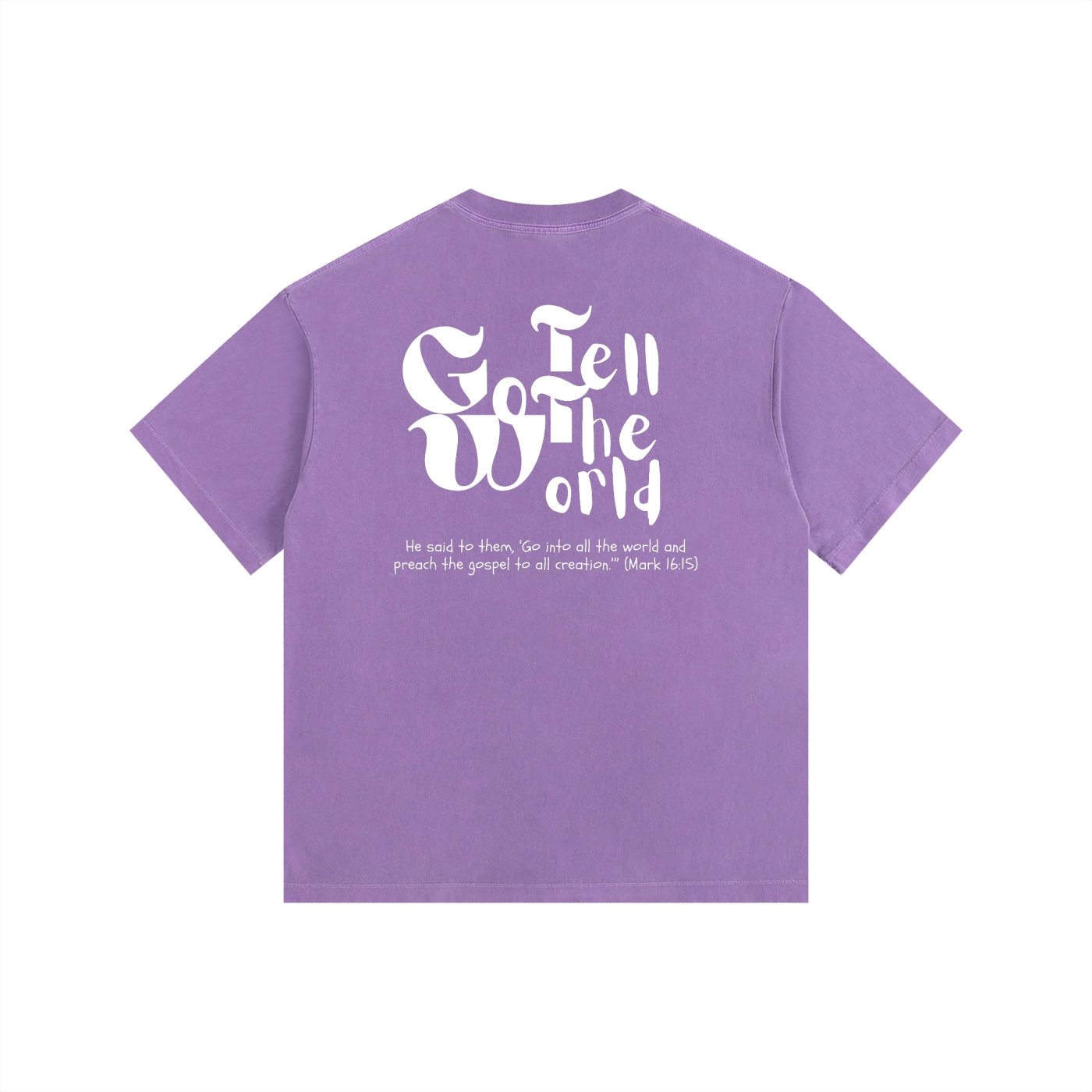 Go Tell The World - GTTW | Vintage Washed Oversized Cotton T-Shirt